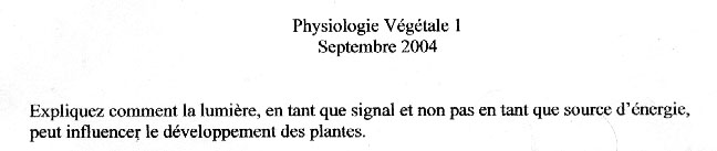 [sujet] Physiologie Végétale – Lumière et Développement – Licence – Septembre 2004